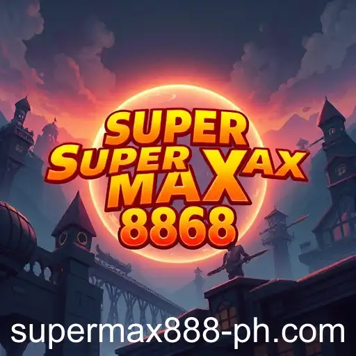 Exploring Adventure Games: The Allure of 'Super Max 888'
